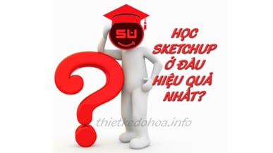 Học Sketchup ở đâu tốt nhất TP HCM