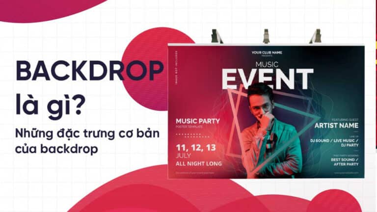Backdrop là gì? Đặc trưng nổi bật của backdrop