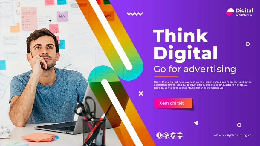 Digital marketing là gì? Học digital marketing ra trường làm gì? Học digital marketing ra trường làm gì?