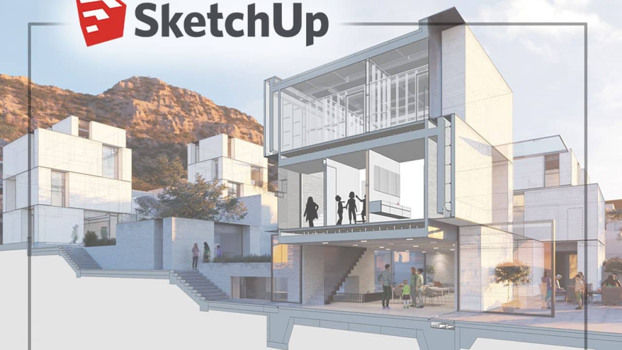 Sketchup là gì? Học Sketchup có dễ dàng hay không?