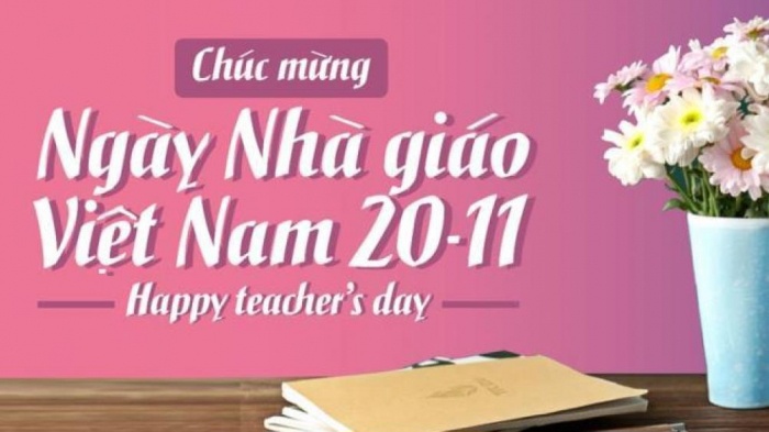 Lời chúc 20 11 hay, ngắn gọn và ý nghĩa nhất dành tặng thầy cô Lời chúc 20 11 hay, ngắn gọn và ý nghĩa nhất dành tặng thầy cô